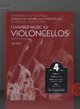 大提琴室内乐 卷四 三支大提琴重奏 总分谱 布达佩斯原版乐谱书 Chamber Music for violoncellos 4 for 3 Violoncellos Z14422