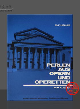 海勒 歌剧和轻歌剧中的珍珠 钢琴 AMA原版乐谱书 HEller Perlen aus opern und operetten 90/250/911