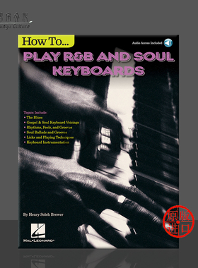布鲁尔 如何演奏节奏蓝调 键盘乐器独奏 海伦德原版乐谱书 Henry Brewer How to Play blue mike Soul Keyboards HL00232890