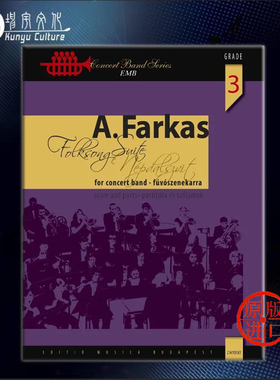 安托 法卡斯 民歌组曲 室内管乐 总分谱 布达佩斯原版进口乐谱书 Farkas Antal Folksong Suite Concert Band Z 14705SET