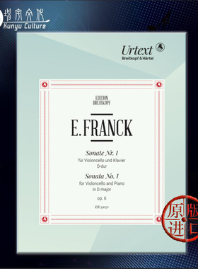 弗兰克 大提琴奏鸣曲 D大调 Op6 附钢伴 大熊原版乐谱书 Franck Sonata Nos 1 in D Major for Cello and Piano EB32071