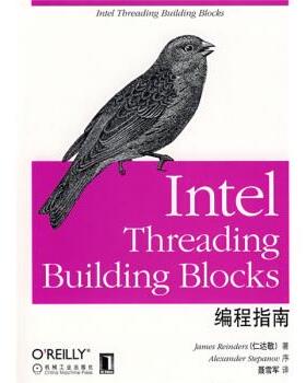 【正版书】 Intel Threading Building Blocks编程指南 [美] 仁达敬（Reinders J） 著,聂雪军 等 译 机械工业出版社