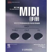 丁乔 正版 休伯 张磊 人民邮电出版 MIDI手册 译 书 社 美 周君 著