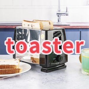 Toasters toaster