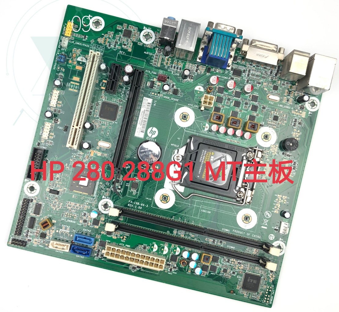 HP/惠普 280 PRO G1 MT 主板 FX-ISB-8X-3 791129-001 782450-002