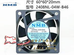 B46 6020 6CM厘米 NMB 0.12A 04W 12V 双滚珠电源散热风扇 2408NL