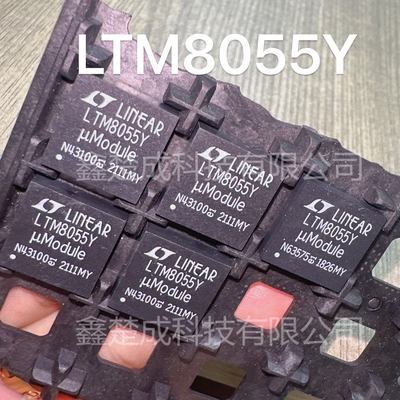 LTM8055Y   8055Y-1  8056Y   8057Y  8058Y 全新原装 IY EY 现货