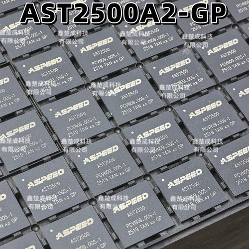 全新正品 AST2500A2-GP 原装ASPEED信骅IC 进口BMC控制器芯片