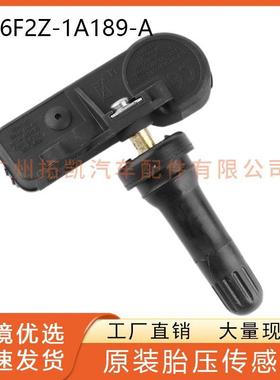 6F2Z-1A189-A适用于FORD福特轮胎气压传感器轮胎监测6F2Z1A189A