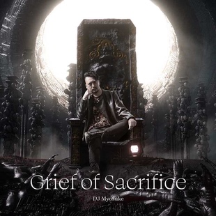 DJ Myosuke - Grief of Sacrifice