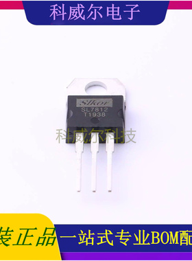 SL7812 封装TO-220 Slkor(萨科微) 线性稳压器LDO 全新原装