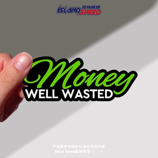 绿色字体创意时尚 WASTED汽车贴纸个性 摩托车头盔贴 WELL Money