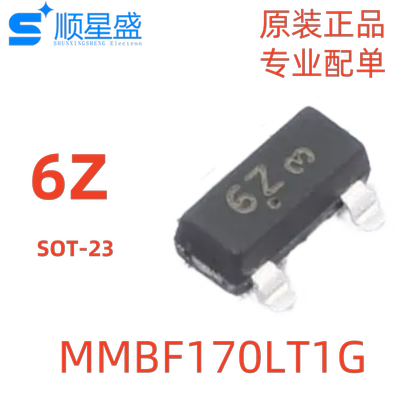 10个原装 MMBF170LT1G 丝印6Z 60V 500mA 1个N沟道SOT-23场效应管