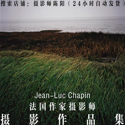 Jean-Luc Chapin 作品集 艺术审美 纪实摄影作品集 摄影师合集