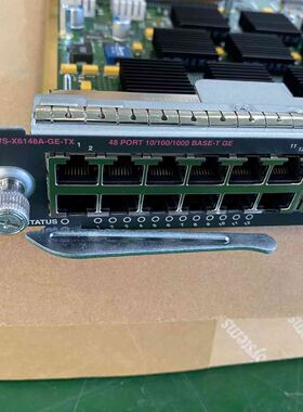 详询议价WS-X6148A-GE-TX。48口千兆电口。全新未使用过