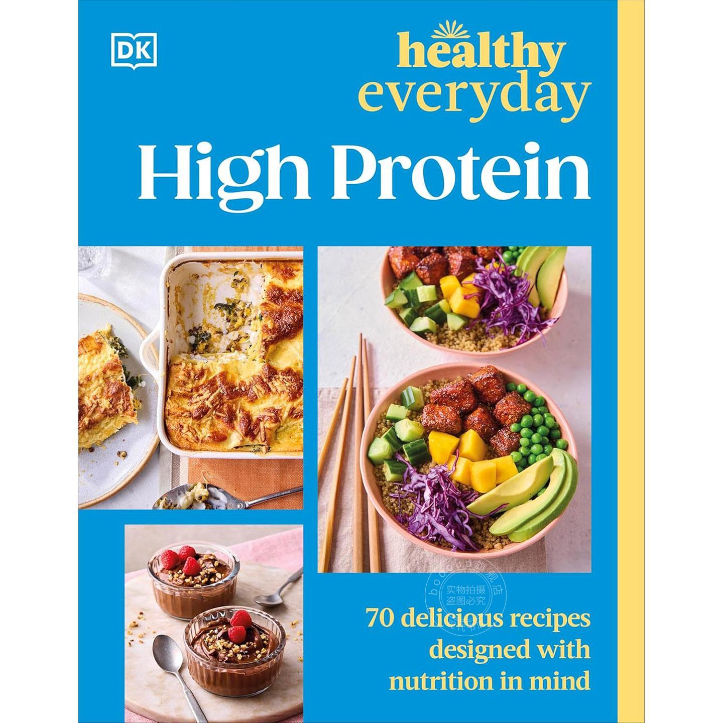 日常高蛋白健康食谱 DK出版社 英文原版 Healthy Everyday High Protein