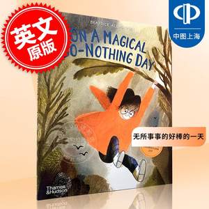 现货无所事事的好棒的一天英文原版 On A Magical Do-Nothing Day意大利插画师贝娅特丽丝儿童故事绘本书