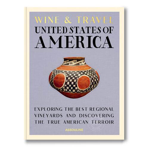 美国葡萄酒之旅 探索葡萄酒指南 Assouline出版社 恩里科·贝尔纳多 Enrico Bernardo 英文原版 Wine & Travel United States of A