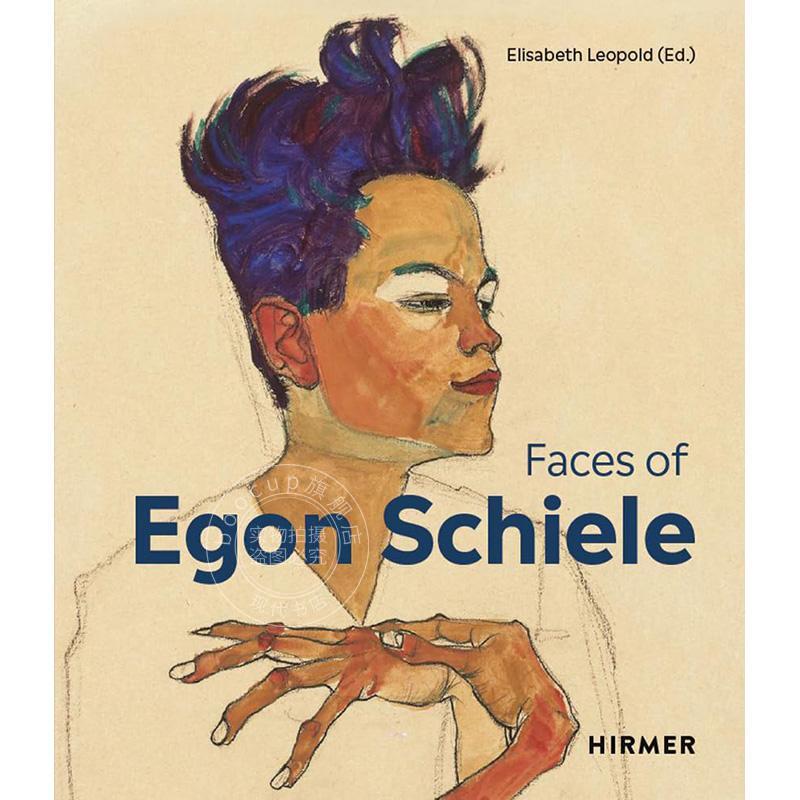 埃贡·席勒：自画像 The Faces of Egon Schiele: Self-portraits 艺术画册 英文原版  Hirmer Publishers