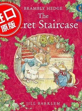 野蔷薇村的故事 秘密楼梯 儿童绘本故事 Jill Barklem 英文原版 Brambly Hedge Secret Staircase 巴克莲 亲子阅读 3-6岁