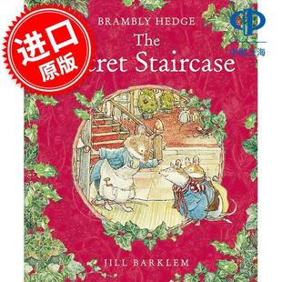 Jill Brambly 故事 儿童绘本故事 亲子阅读 6岁 野蔷薇村 巴克莲 Barklem 秘密楼梯 Secret Hedge 英文原版 Staircase