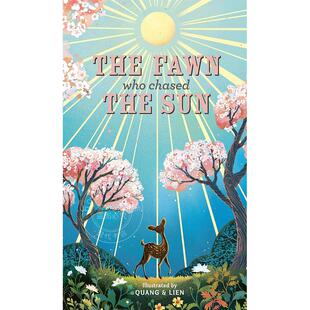 现货 追逐太阳的小鹿 儿童精品绘本 动物故事 Joanna McInerney  英文原版 The Fawn Who Chased the Sun