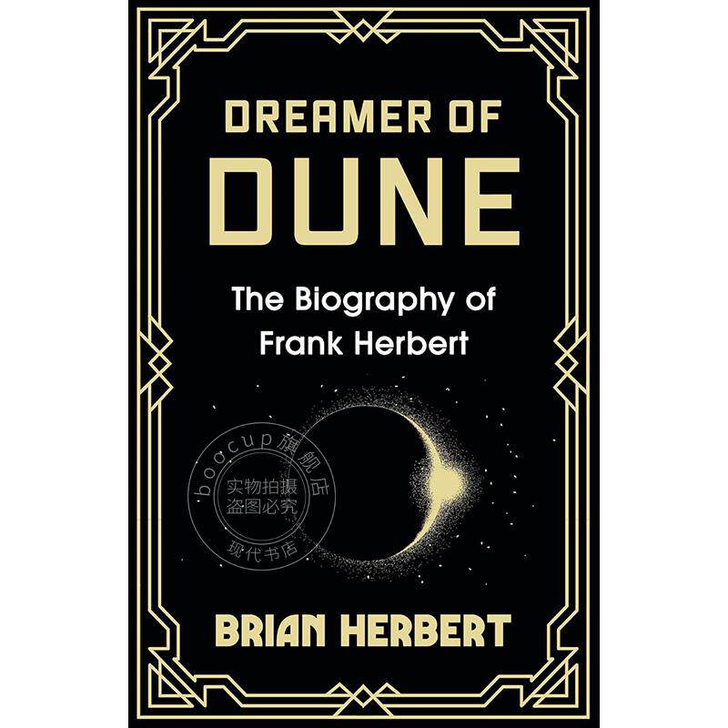 预售 沙丘的梦想家 弗兰克赫伯特传 人物自传 科幻小说家 英文原版 Dreamer of Dune The Biography of Frank Herbert