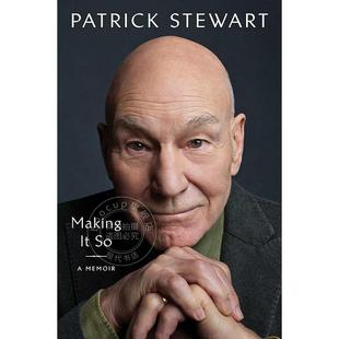 皮卡德舰长 Patrick 帕特里克·斯图尔特自传回忆录 X教授 Mem 现货 星际迷航 就这么干 英文原版 Stewart X战警 Making