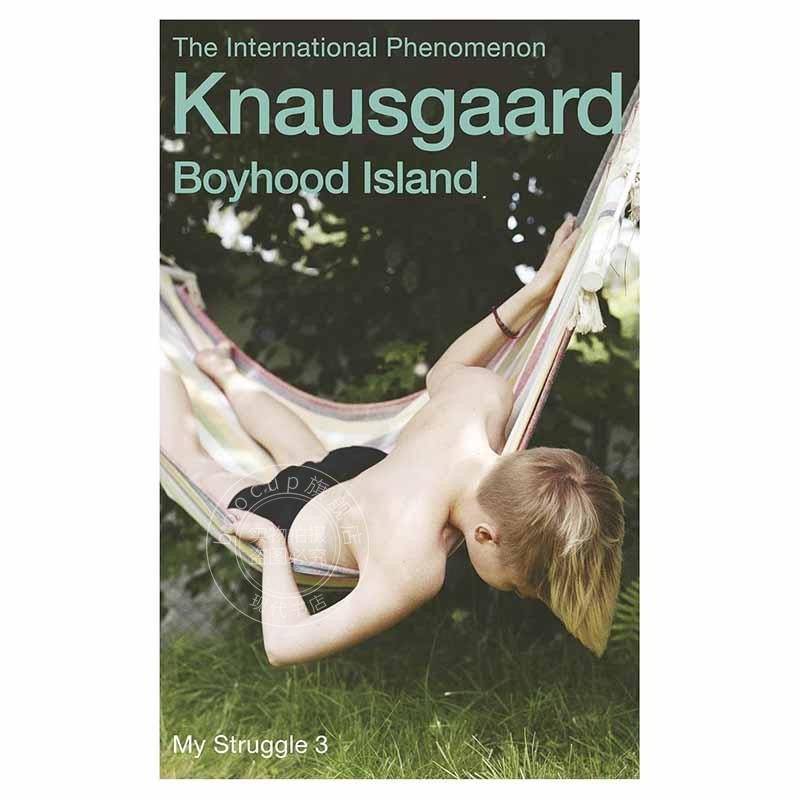现货 我的奋斗 童年岛屿 卡尔·奥韦·克瑙斯高 英文原版 Boyhood Island : My Struggle Book 3