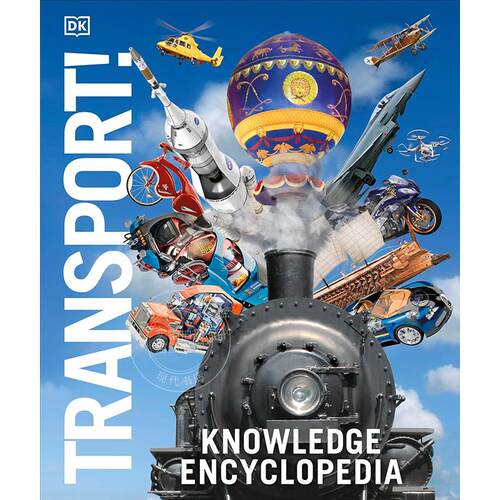 现货 交通知识百科全书！DK出版社百科科普启蒙 英文原版 Knowledge Encyclopedia Transport! 9-12岁