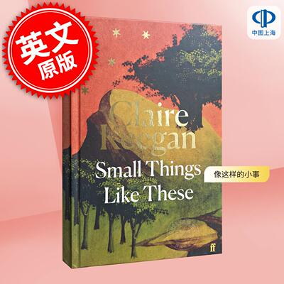 像这样的小事 电影原作小说 爱尔兰作家 克莱尔·吉根 Claire Keegan 英文原版 Small Things Like These