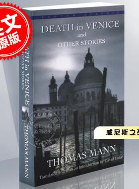 现货 威尼斯之死 托马斯曼短篇小说集 英文原版 Death in Venice and Other Stories