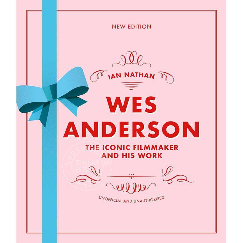 现货 韦斯安德森电影艺术画册设定集:导演电影制作幕后故事及他的作品集英文原版Wes Anderson精装布达佩斯大饭店导演
