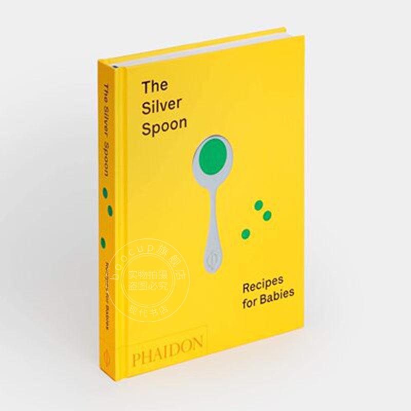 英文原版 银勺子:婴儿食谱 The Silver Spoon: Recipes for Babies