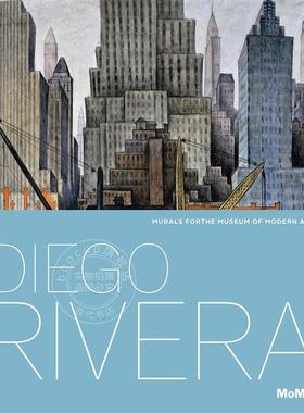 预售 迭戈·里维拉：现代艺术博物馆的壁画 Diego Rivera: Murals for The Museum of Modern Art 原版画册 英文原版 Leah Dickerm