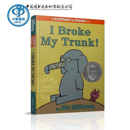 英文进口原版 An Elephant and Piggie Book: I Broke My Trun 美国进口 小猪小象系列 我的鼻子受伤了精装英语绘本