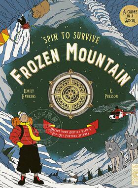 现货 旋转生存 冰冻山 儿童互动游戏书 英文原版 Spin to Survive: Frozen Mountain: Decide your destiny with a pop-out fortun