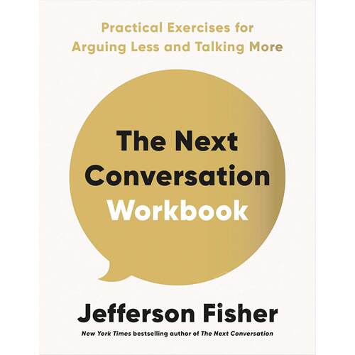 现货 下一次对话练习册 心理学 Jefferson Fisher 英文原版 The Next Conversation Workbook