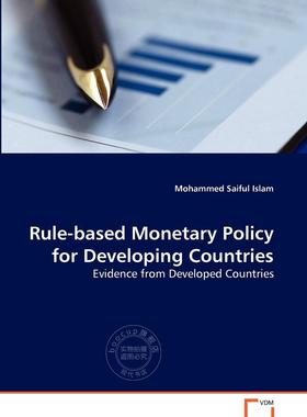 预售 按需印刷 Rule-based Monetary Policy for Developing Countries