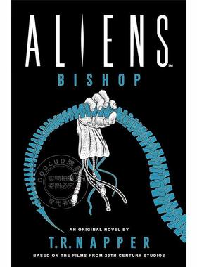 异形：主教 T. R. Napper 英文原版 Aliens: Bishop