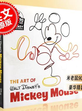 现货 沃尔特迪士尼米老鼠艺术画册设定集 英文原版 The Art of Walt Disney's Mickey Mouse 纪念迪士尼米老鼠90周年豪华精装版