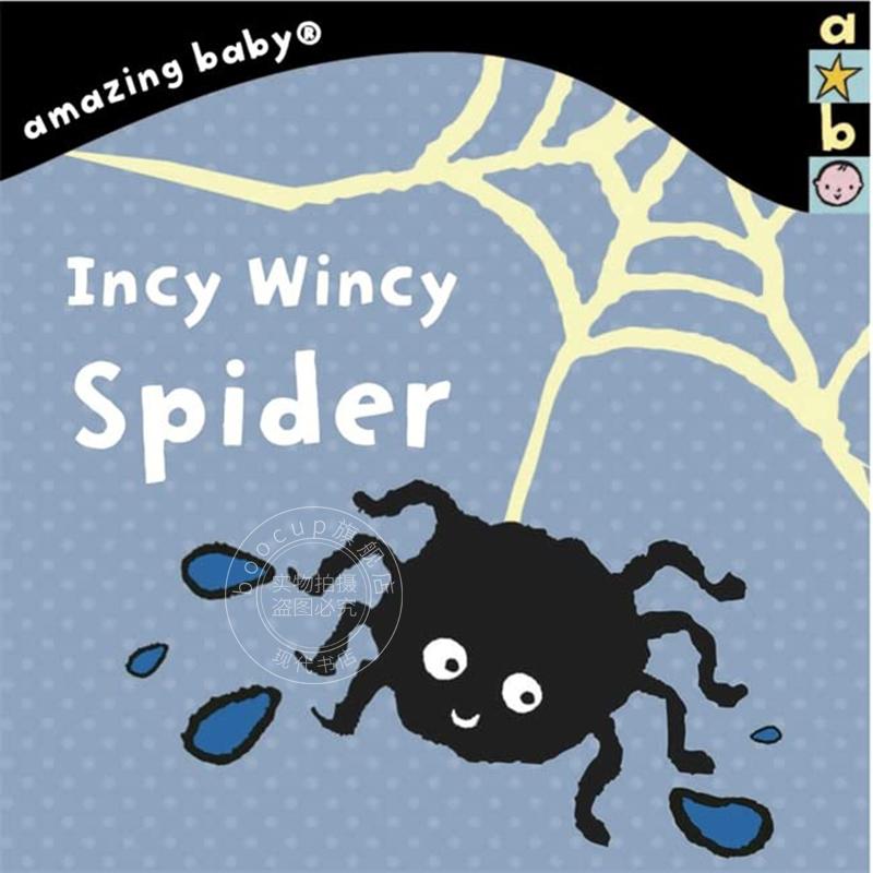 神奇的小蜘蛛儿童绘本故事纸板书 Emma Dodd英文原版 Incy Wincy Spider: Amazing Baby 0-5岁-封面