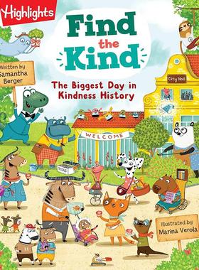 现货 寻找善良 史上善良的一天 儿童绘本故事书 Highlights出版社 英文原版 Find the Kind: The Biggest Day in Kindness History
