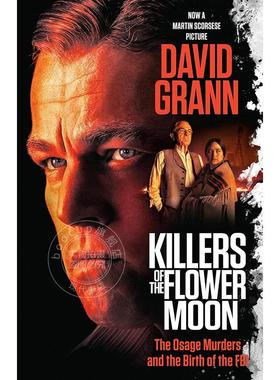 现货 花月杀手 小李子 马丁·斯科塞斯同名电影原作 英文原版 Killers of the Flower Moon 大卫·格恩 David Grann 犯罪探案小说