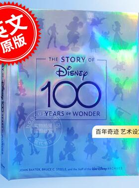 现货 迪士尼的故事 百年奇迹 艺术设定画集 英文原版 The Story of Disney: 100 Years of Wonder