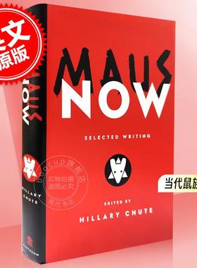 当代鼠族精选 英文原版 Maus Now: Selected Writing Hillary Chute