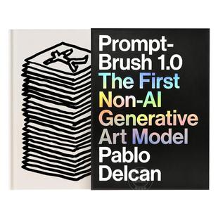 艺术模型 英文原版 Prompt 1.0：首个非人工智能生成式 现货 Non Pablo Brush The 1.0 Delcan Generative First
