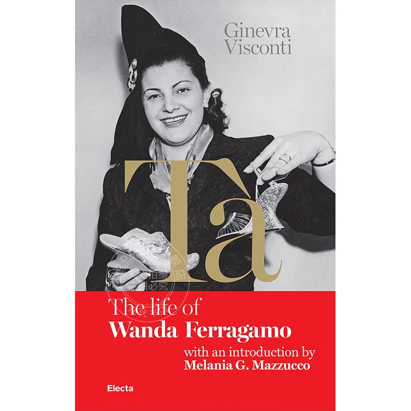 菲拉格慕红皮书 传记 英文原版 Ta's Red Book: The Life of Wanda Ferragamo