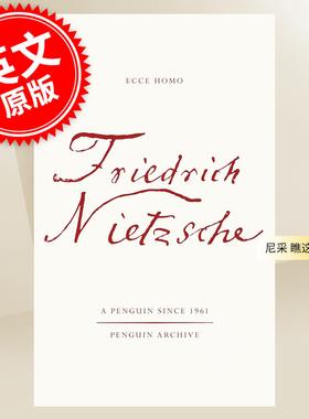 现货 尼采 瞧这个人 Ecce Homo How One Becomes What One is 90周年企鹅档案系列 尼采自传 英文原版 Friedrich Nietzsche