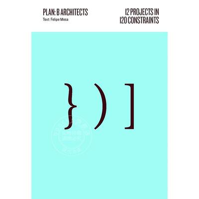 预售 12 个项目120 个约束 英文原版 建筑艺术画册 12 Projects in 120 Constraints: Plan:b Architects